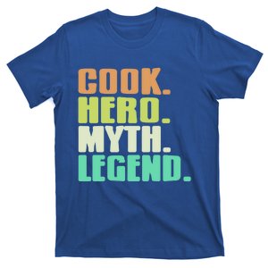 Cook Hero Myth Legend Retro Cooking Gift Present Gift T-Shirt