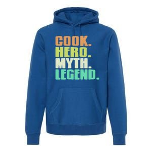 Cook Hero Myth Legend Retro Cooking Gift Present Gift Premium Hoodie