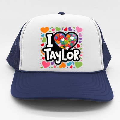 Colorful Heart My Name Is Taylor First Name Trucker Hat