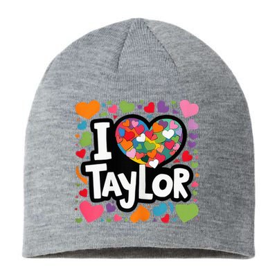 Colorful Heart My Name Is Taylor First Name Sustainable Beanie