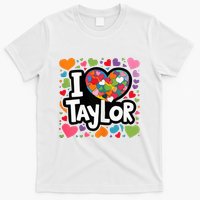 Colorful Heart My Name Is Taylor First Name T-Shirt