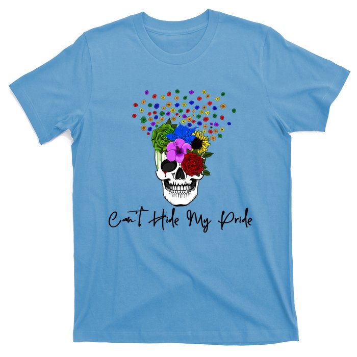 Cant Hide My Pride Skull Funny Lgbt Gift T-Shirt