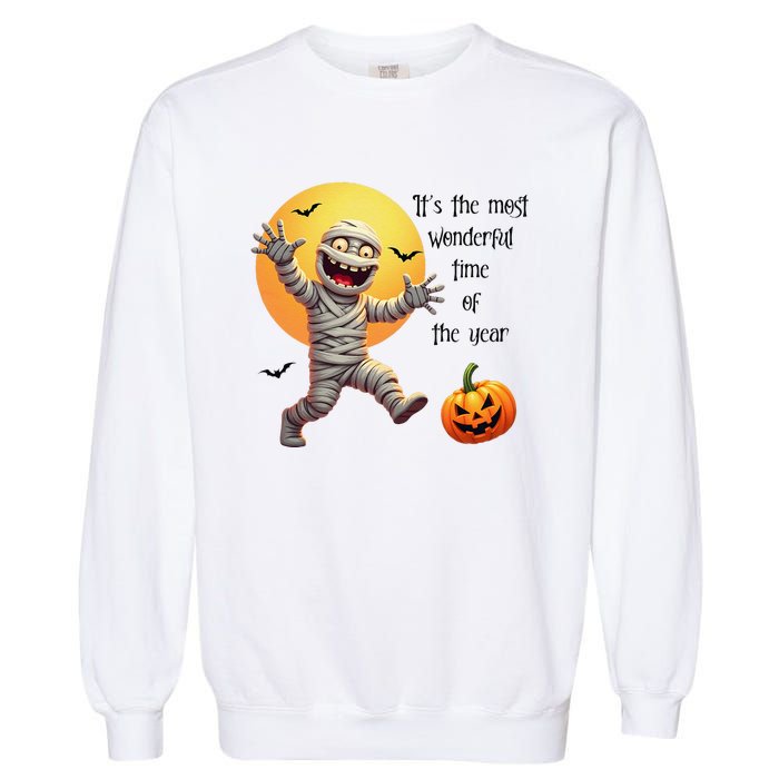 Cute Halloween Mummy Most Wonderful Time Of The Year Garment-Dyed Sweatshirt