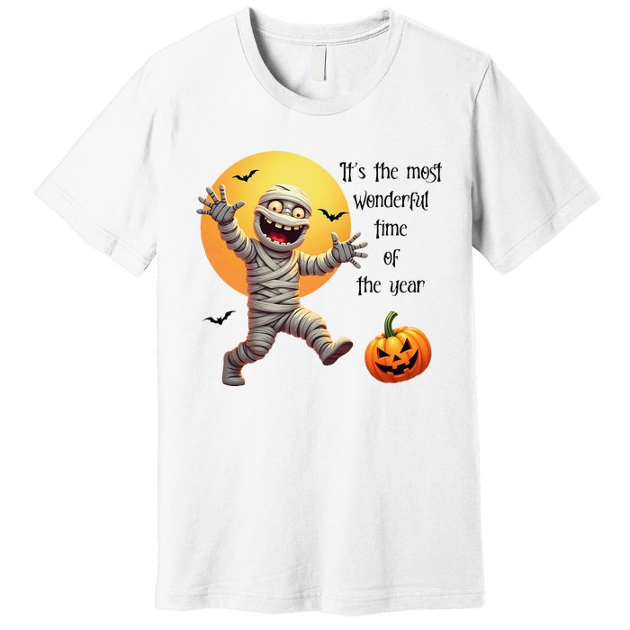 Cute Halloween Mummy Most Wonderful Time Of The Year Premium T-Shirt