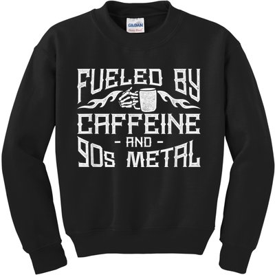 Coffee Heavy Metal Fueled By Caffeine And 90s Metal Kids Sweatshirt