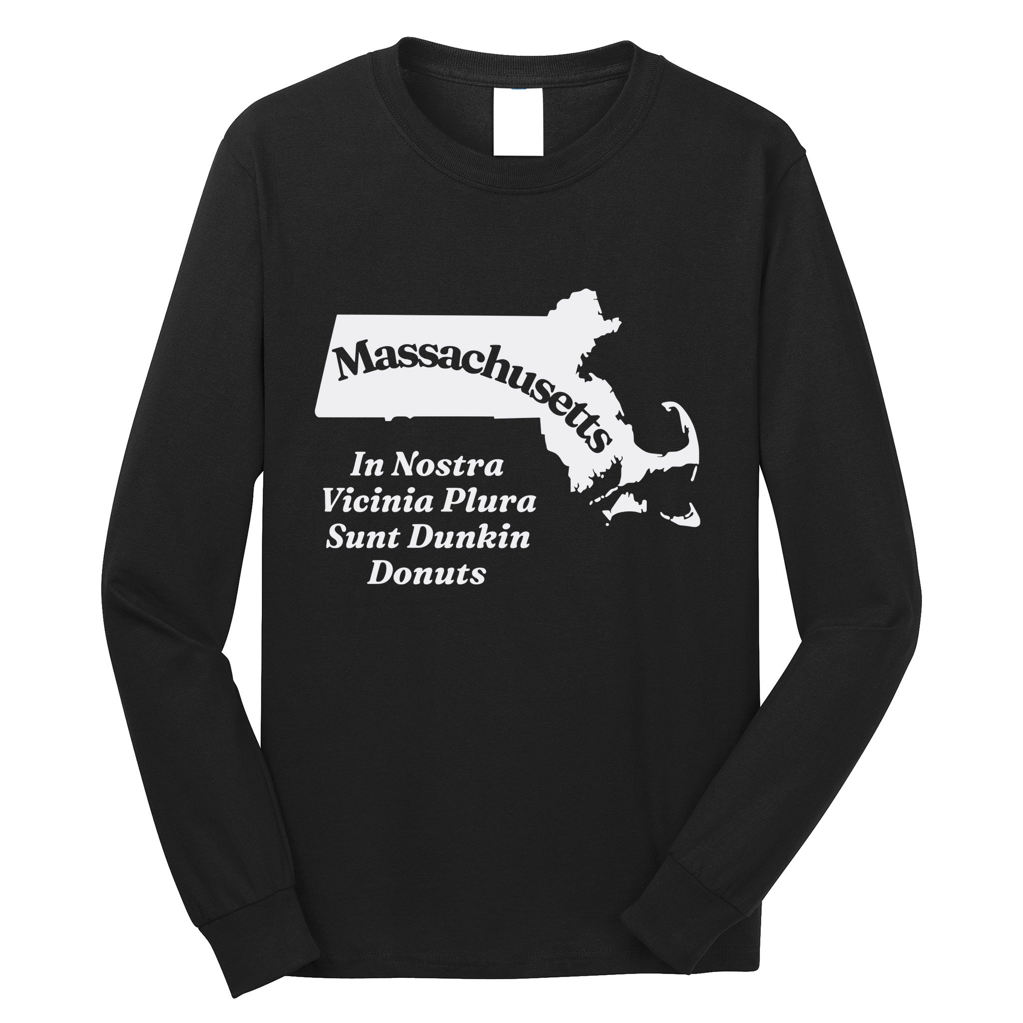 Click Hole Massachusetts In Nostra Vicinia Plura Sunt Dunkin Donuts Long Sleeve Shirt