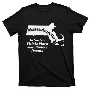 Click Hole Massachusetts In Nostra Vicinia Plura Sunt Dunkin Donuts T-Shirt