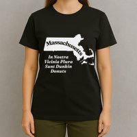 Click Hole Massachusetts In Nostra Vicinia Plura Sunt Dunkin Donuts T-Shirt