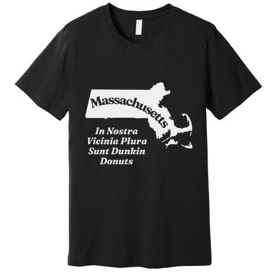 Click Hole Massachusetts In Nostra Vicinia Plura Sunt Dunkin Donuts Premium T-Shirt