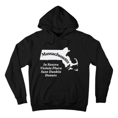 Click Hole Massachusetts In Nostra Vicinia Plura Sunt Dunkin Donuts Tall Hoodie