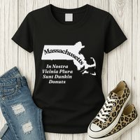 Click Hole Massachusetts In Nostra Vicinia Plura Sunt Dunkin Donuts Womens T-Shirt