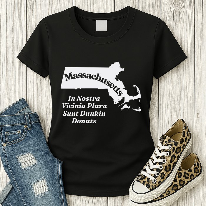 Click Hole Massachusetts In Nostra Vicinia Plura Sunt Dunkin Donuts Womens T-Shirt