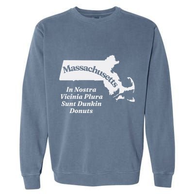 Click Hole Massachusetts In Nostra Vicinia Plura Sunt Dunkin Donuts Garment-Dyed Sweatshirt