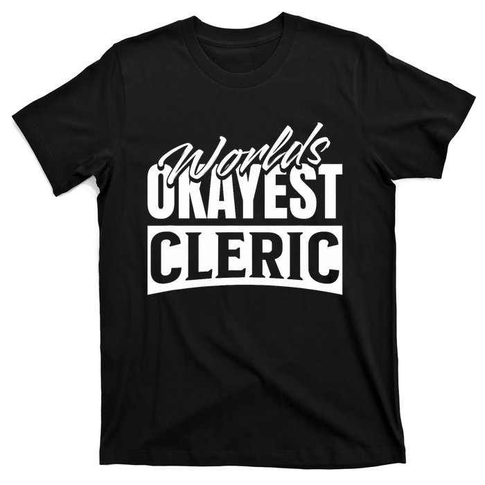 Cleric Holy Man Religious Leader Priest Cleric T-Shirt