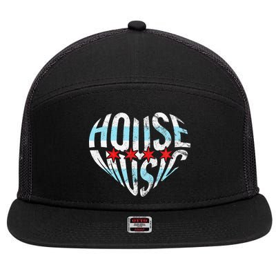 Chicago House Music I Love House Music Dj 7 Panel Mesh Trucker Snapback Hat