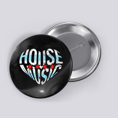 Chicago House Music I Love House Music Dj Button