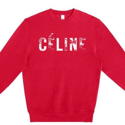 CéLine Hello My Name Is Name Tag First Name Premium Crewneck Sweatshirt