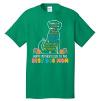 Cute Happy Mother's Day Best Dog Mom Tall T-Shirt