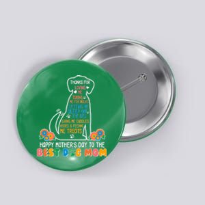 Cute Happy Mother's Day Best Dog Mom Button