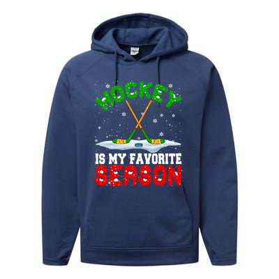 Christmas Hockey My Favorite Season Hockey Player Winter Cool Gift Performance Fleece Hoodie