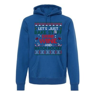 Christmas Hockey Moms Wine Baking Holiday Ugly Gift Premium Hoodie