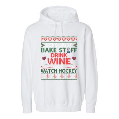 Christmas Hockey Moms Wine Baking Holiday Ugly Gift Garment-Dyed Fleece Hoodie