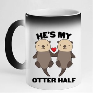 Cute He's My Otter Half Matching Couples Shirts 11oz Black Color Changing Mug