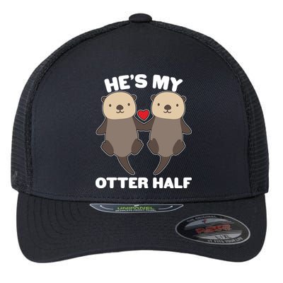 Cute He's My Otter Half Matching Couples Shirts Flexfit Unipanel Trucker Cap