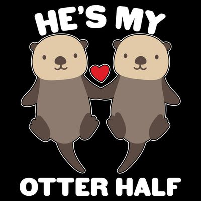 Cute He's My Otter Half Matching Couples Shirts T-Shirt