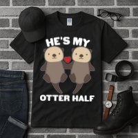Cute He's My Otter Half Matching Couples Shirts Tall T-Shirt