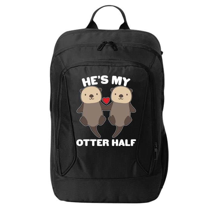 Cute He's My Otter Half Matching Couples Shirts City Backpack