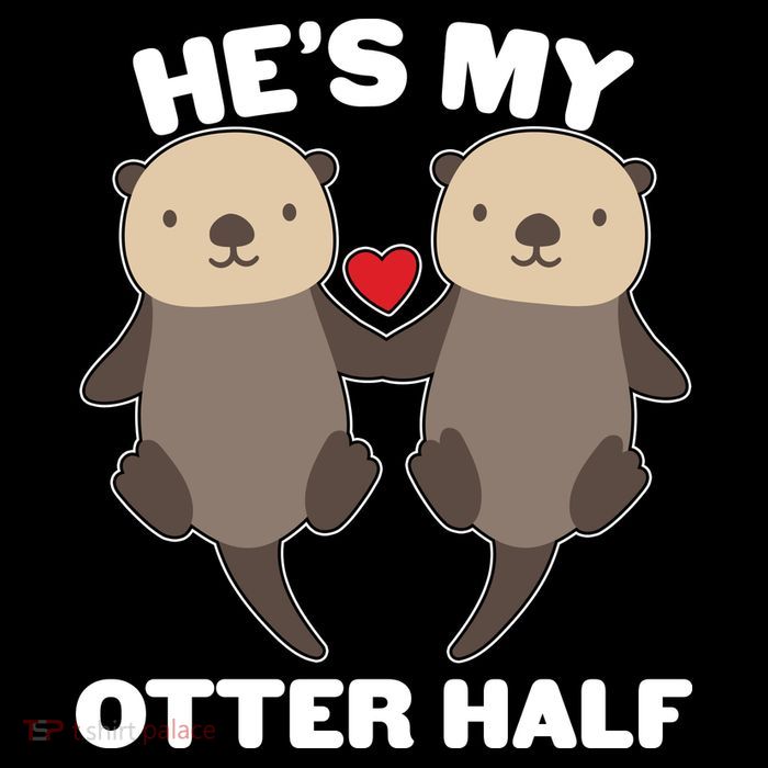 Cute He's My Otter Half Matching Couples Shirts Button