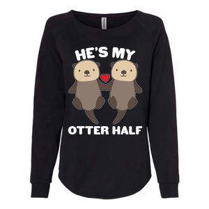 Cute He's My Otter Half Matching Couples Shirts Womens California Wash Sweatshirt