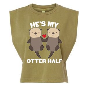 Cute He's My Otter Half Matching Couples Shirts Garment-Dyed Women's Muscle Tee