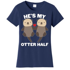 Cute He's My Otter Half Matching Couples Shirts Women's T-Shirt