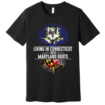 Connecticut Home Maryland Roots State Tree Flag Gift Premium T-Shirt