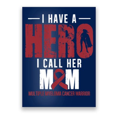 Call Her Mom Multiple Myeloma Cancer Awareness Support Poster