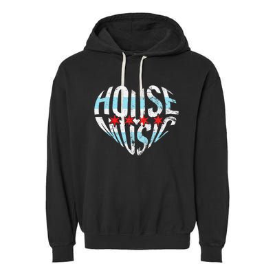 Chicago House Music I Love House Music Dj Garment-Dyed Fleece Hoodie