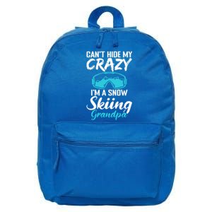 Cant Hide My Crazy Im A Snow Skiing Grandpa Sport Skier Great Gift 16 in Basic Backpack