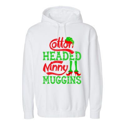 Cotton Headed Ninny Muggins ELF Christmas Xmas Holiday Garment-Dyed Fleece Hoodie