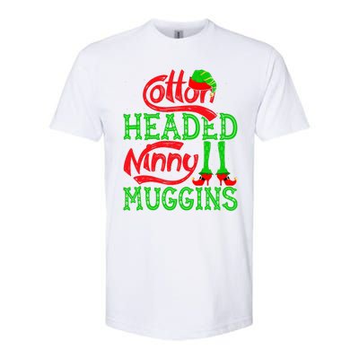 Cotton Headed Ninny Muggins ELF Christmas Xmas Holiday Softstyle CVC T-Shirt