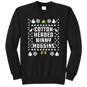 Cotton Headed Ninny Muggins Christmas Sweatshirt