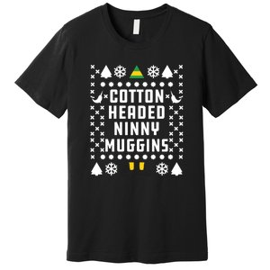 Cotton Headed Ninny Muggins Christmas Premium T-Shirt