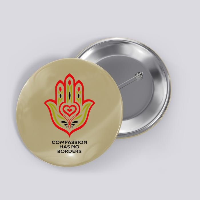 Compassion Has No Borders Button