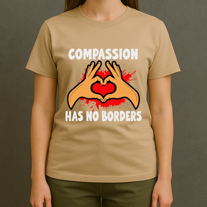 Compassion Has No Borders Unity And Kindness Design T-Shirt