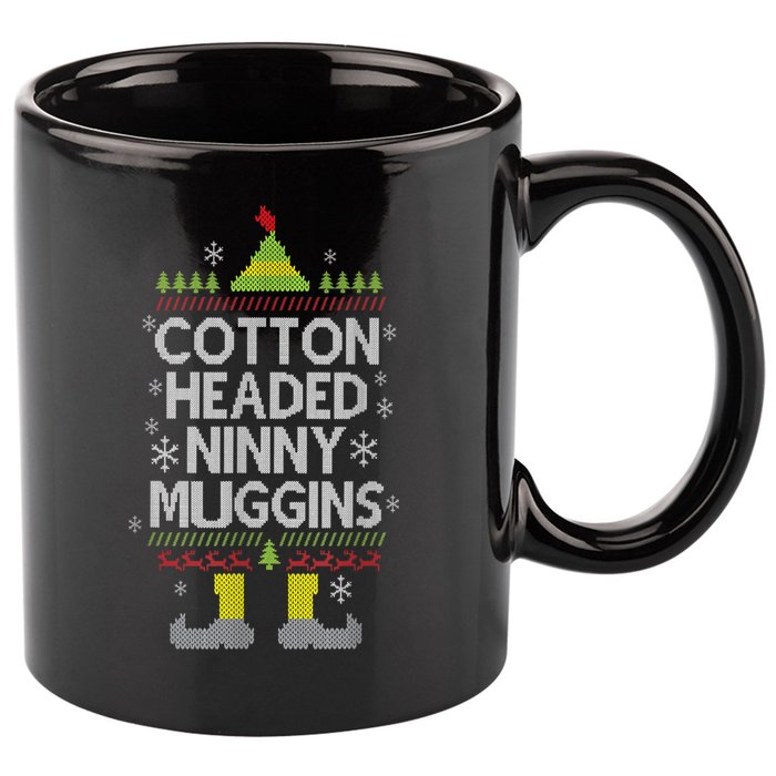 Cotton Headed Ninny Muggins! Funny Christmas Elf 11oz C Handle Ceramic Mug