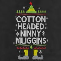 Cotton Headed Ninny Muggins! Funny Christmas Elf 11oz C Handle Ceramic Mug