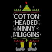Cotton Headed Ninny Muggins! Funny Christmas Elf Drawstring Bag