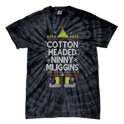 Cotton Headed Ninny Muggins! Funny Christmas Elf Tie-Dye T-Shirt