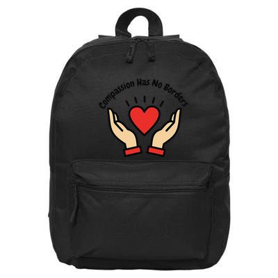Compassion Has No Borders 16 in Basic Backpack